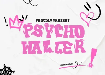 Psycho Waller Graffiti