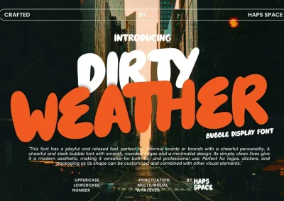 Dirty Weather Bubble